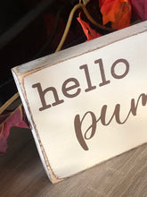 Load image into Gallery viewer, 10" Rustic fall signs Hello pumpkin sign Rustic fall decoration Rustic fall decor Thanksgiving decor Thanksgiving signs Small wreath signs