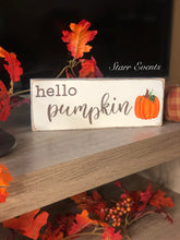 Load image into Gallery viewer, 10" Rustic fall signs Hello pumpkin sign Rustic fall decoration Rustic fall decor Thanksgiving decor Thanksgiving signs Small wreath signs