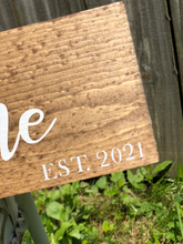 Load image into Gallery viewer, Home sweet home. Personalized Established wood sign. New home date sign. New home gift. Customized signs. New home Realtor gift.